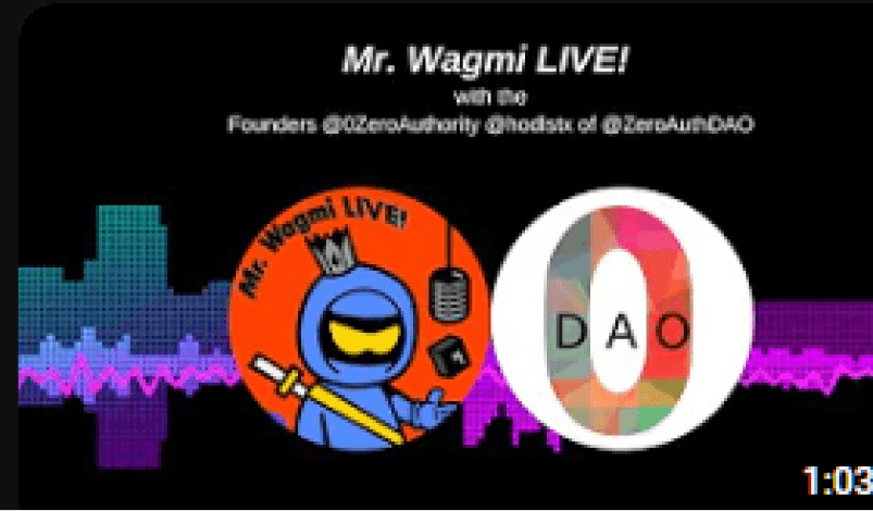 Mr. Wagmi LIVE! w/ Founders @ZeroAuthority Thumbnail